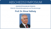 Abschiedssymposium Prof. Dr. Elmar Hellwig - Kurs: 5234